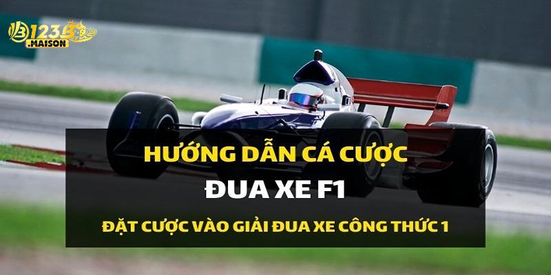 Đôi nét về hình thức cá cược f1 
