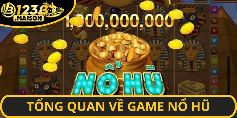 Một vài điều cơ bản về nổ hũ đổi thưởng